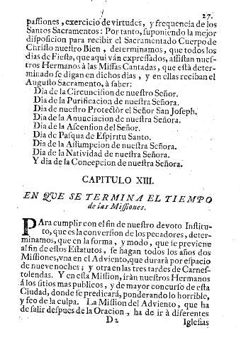 Capitulo XIII. En que se termina el tiempo de las Missiones.