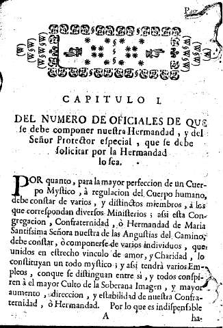 Capitulo I. Del numero de oficiales de que se debe componer nuestras Hermandad, y de Señor Protector especial que se debe solicitar por la Hermandad lo sea.
