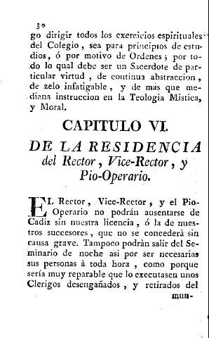 Capitulo VI. De la residencia del Rector, Vice-Rector, y Pio-Operario.