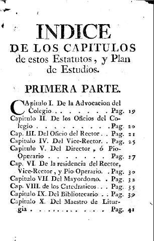 Indice de los capitulos de estos Estatutos, y Plan de Estudios