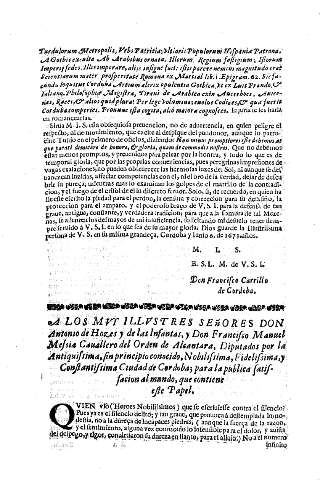 A los muy Ilustres señores Don Antonio de Hozes y de las Infantas, y Don Francisco Manuel Messia, ...