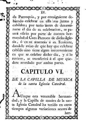 Capitulo VI. De la capilla de musica de la santa Iglesia Catedral.