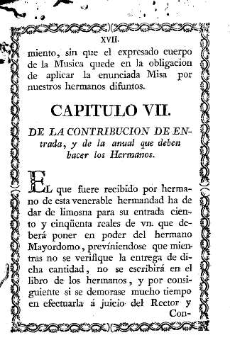 Capitulos VII. De la contribucion de entrada, y de la anual que deben hacer los Hermanos.