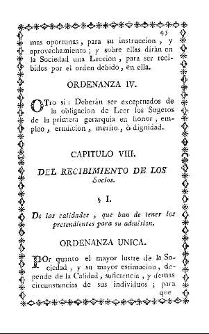Capitulo VIII. Del recibimiento de los Socios. Ss I. De las calidades, que han de tener los pretendientes para su admision.