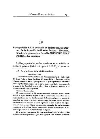 IV. La esposición á S.S. pidiendo la declaración del Dogma de la Asunción de Nuestra Señora.- Moción al Municipio para rotular la calle Jesús del Gran Poder.- La campana