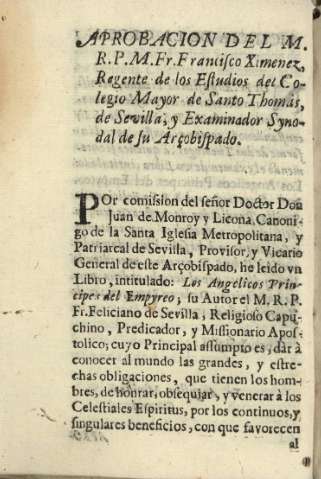 Aprobacion del M.R.P. M.Fr. Francisco Ximenes, Regente de los Estudios del Colegio Mayor de Santo Thomàs, de Sevilla, y Examinador Synodal de su Arçobispado.