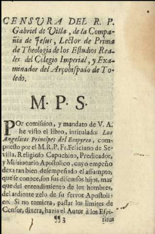 Censura del R. P. Gabriel de Villa, de la Compañia de Jesus, Lector de Prima de Theoloogia de los Estudios Reales del Colegio Imperial, y Examinador del Arçobispado de Toledo.