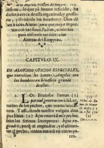 Capitvlo IX. De algvnos oficios especiales que exercitan los Santos Angeles con los hombres en beneficio grande de ellos.