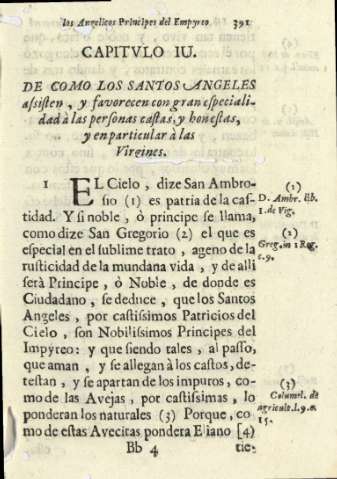 Capitvlo IU. De como los santos angeles assisten, y favorecene con gran especialidad à las personas castas, y honestas, y en particular à las Virgenes.