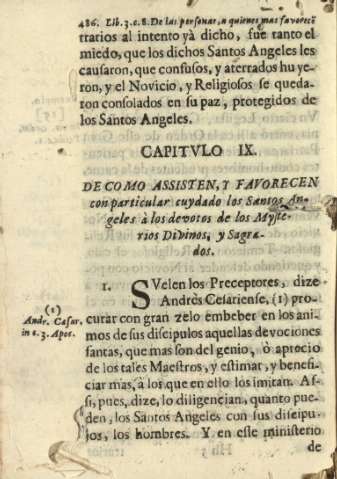 Capitvlo IX. De como assisten, y favorecen con particular cuydado los Santos Angeles à los devotos de los Mysterios Divinos, y Sagrados.