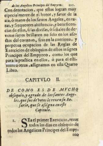 Capitvlo II. De como es de mvcho obsequio,y agrado de los santos Angeles, que sus devotos le rezen su Rosario, que se assigna en este Capitulo.