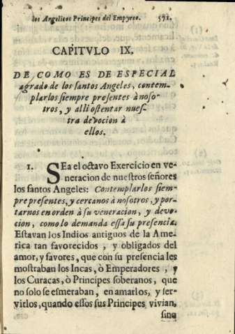Capitvlo IX. De como es de especial agrado de los Santos Angeles, contemplarlos siempre presentes ànosotros, y alli ostentar nuestra devocion à ellos.
