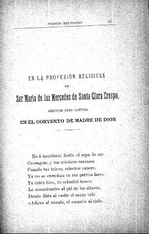 En la profesión religiosa de Sor María de las Mercedes de Santa Clara Crespo, admitida como cantora en el Convento de Madre de Dios