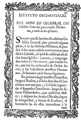 Estatuto decimotercio. Del modo de celebrar los Cabildos Generales para recibir Hermanos, y modo de los assientos.