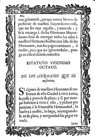 Estatuto vigessimo octavo. De los hermanos que se ausentan.