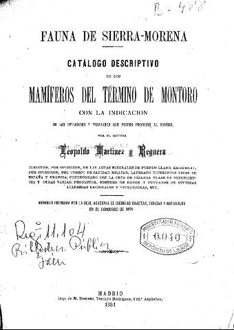 Fauna de Sierra-Morena: Catálogo descriptivo de los mamíferos del término de Montoro ... Memoria premiada por la real academia de Ciencias Exactas, Físicas y Naturales en el concurso de 1878