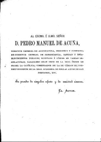 Al Excmo. é Ilmo. Señor D. Pedro de Acuña...