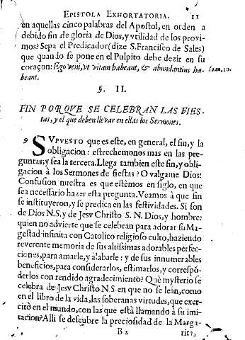 Ss. II. Fin porqve se celebran las fiestas, y el que deben llevar en ellas los Sermones.