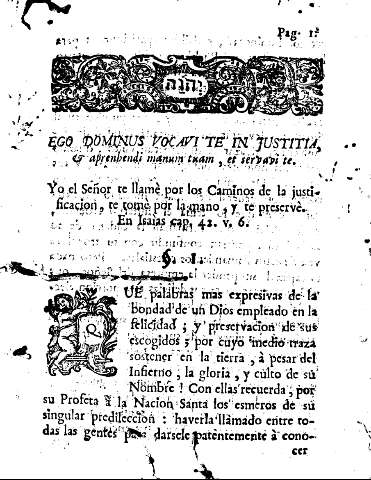 Ego dominus vocavi te in justitia, et aprenhendi manum tuam, et servavi te. Ss. I.