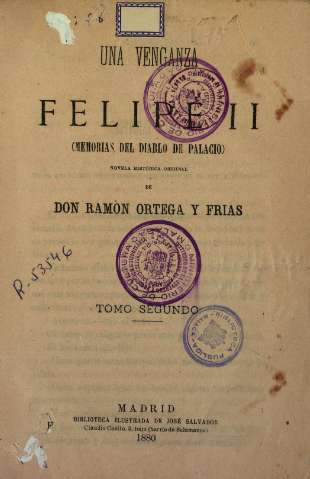 Una venganza de Felipe II (Memorias del diablo de Palacio)