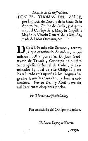 Licencia de su ilustrissima Don Fr. Thomas del Valle ...