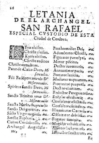 Letania de el Archangel San Rafael especial custodio de esta Ciudad de Cordova