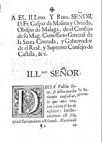 A El Illmo. y Rmo. Señor D. Fr. Gaspar de Molina y Oviedo, Obispo de Malaga...