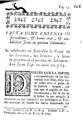Facta sunt ensenia in Jerosilimis, et hiems erat ... San Juan Cap. 10. vers. 22. y 23.