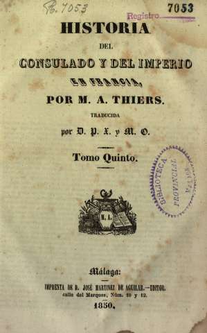 Historia del consulado y del imperio en Francia, por M. A. Thiers. Tomo quinto