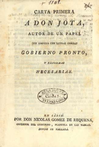 Carta primera a Don Jota autor de un papel que empieza con letras gordas...