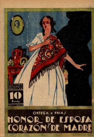 Honor de esposa y corazón de madre. Fascículo 9