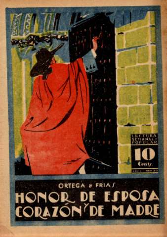 Honor de esposa y corazón de madre. Fascículo 10