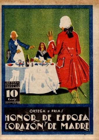 Honor de esposa y corazón de madre. Fascículo 12