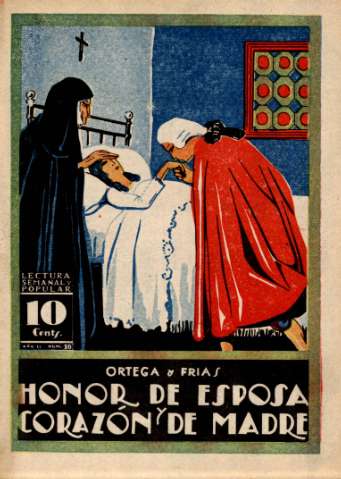 Honor de esposa y corazón de madre. Fascículo 16