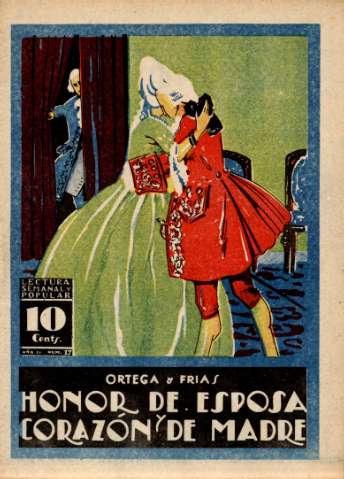 Honor de esposa y corazón de madre. Fascículo 17