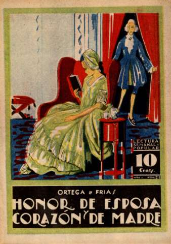 Honor de esposa y corazón de madre. Fascículo 21