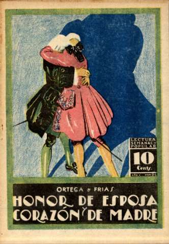 Honor de esposa y corazón de madre. Fascículo 24