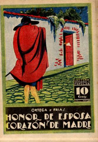 Honor de esposa y corazón de madre. Fascículo 29