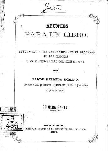 Apuntes para un libro: Influencia de las matematicas en el progreso de las ciencias y en el desarrollo del pensamiento