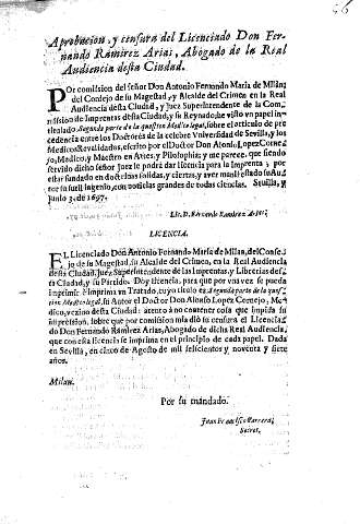 Aprobacion, y censura del Licenciado Don Fernando Ramirez Arias, Abogado de la Real Audencia desta Ciudad.