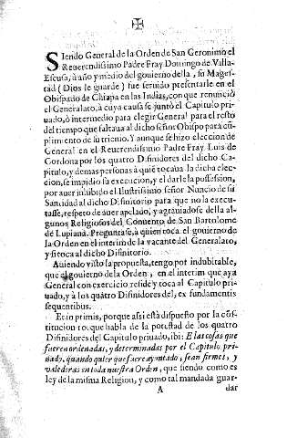 Siendo General de la Orden de San Geronimo el Reverendissimo Padre Fray Domingo de Villaescusa ...