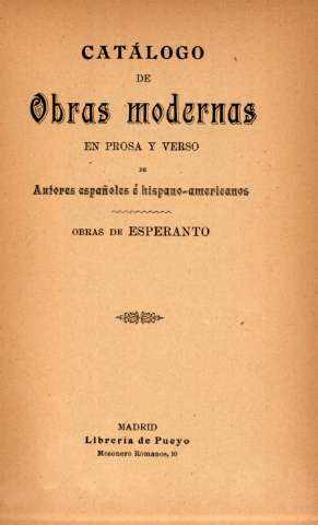 Catálogo de obras modernas en prosa y verso de autores españoles é hispano-americanos