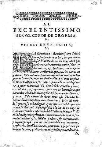 Al excelentissimo señor conde de Oropesa &c. virrey de Valencia, &c.