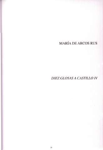 María de Arcos Rus. Diez glosas a Castillo IV