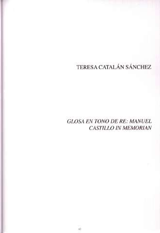 Teresa Catalán Sánchez. Glosa en tono de re: Manuel Castillo in memorian