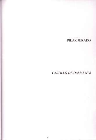 Pilar Jurado. Castillo de damas nº8