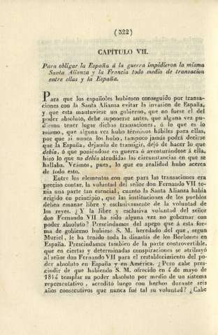 Capítulo VII. Para obligar la España á la guerra impidieron la misma Santa Alianza ...