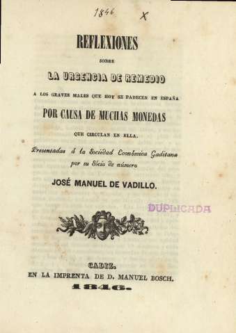 Reflexiones sobre la urgencia de remedio a los graves males que hoy se padecen en España ...