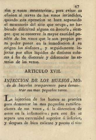 Articulo XVII. Injeccion de los huesos, modo de hacerlos transparentes para demostrar sus mas pequeños vasos