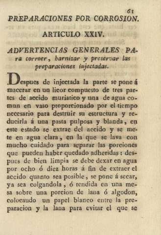 Preparaciones por corrosion. Articulo XXIV. Advertencias generales para corroer, barnizar y preservar las preparaciones injectadas